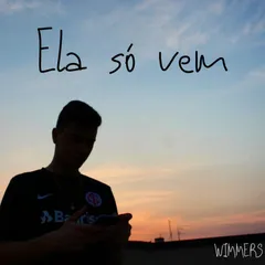 Capa de Ela Só Vem